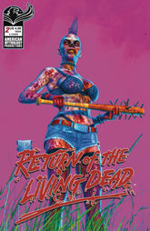 AMERICAN MYTHOLOGY PRODUCTIONS Comic Books RETURN OF THE LIVING DEAD #2 CVR A SPEARS PAINTED 85609100691500211 STL354600