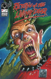 AMERICAN MYTHOLOGY PRODUCTIONS Comic Books RETURN OF THE LIVING DEAD #2 CVR B MAITLAND PAINTED 85609100691500221 STL354601