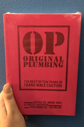 Amethyst Editions Books > Lifestyle > Lgbtq Original Plumbing: The Best of Ten Years of Trans Male Culture 9781936932597 MC-23559