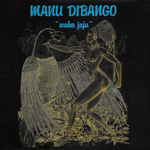 Amplified Media Services, LLC Music > Vinyl Records Manu Dibango - Waka Juju 3760300312797 DGGF2797.1