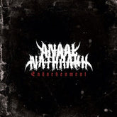 Anaal Nathrakh Music > Vinyl Records Anaal Nathrakh - Endarkenment 039841572667 MTB157266.1