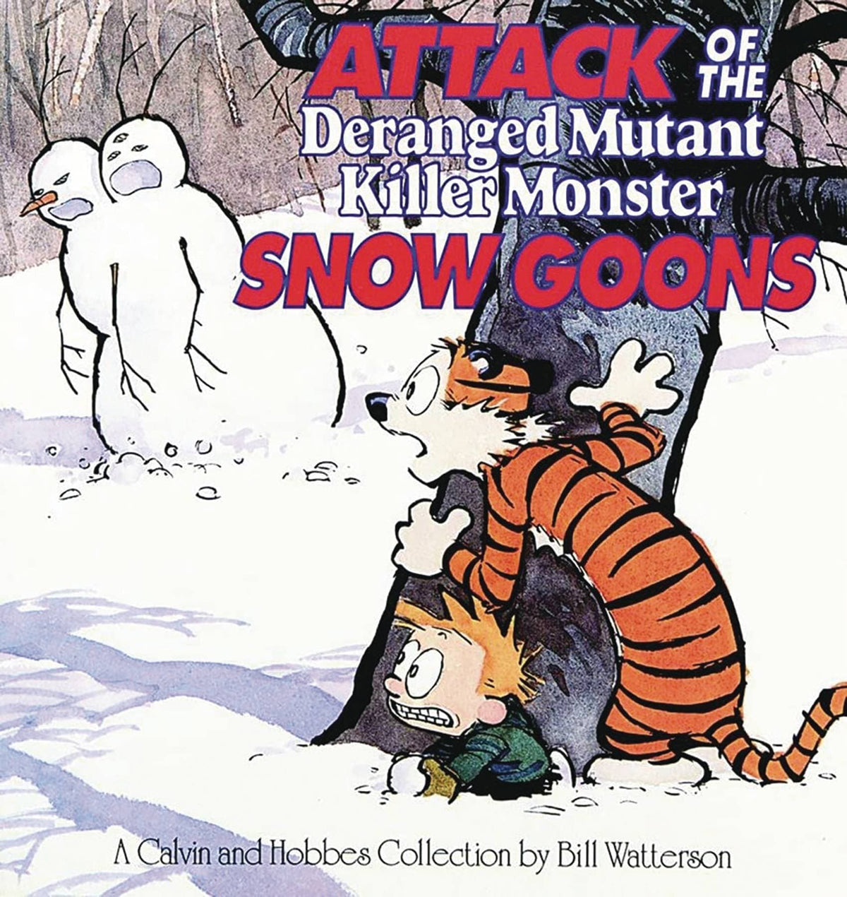 Calvin & Hobbes Attack Of Snow Goons TP New Ptg