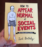 How to Appear Normal at Social Events: And Other Essential Wisdom (Paperback)