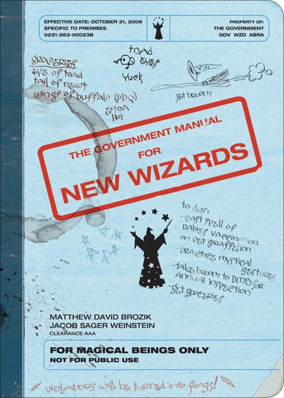 Andrews McMeel Publishing Books > Art & Gifts > Humor The Government Manual for New Wizards - Paperback 9780740757327 MC-17231