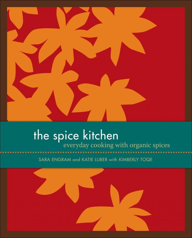 Andrews McMeel Publishing Books > Food, Drink, & Drugs > Cookbooks The Spice Kitchen : Everyday Cooking with Organic Spices - Hardcover 9780740779725 MC-31540