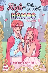 Andrews McMeel Publishing Books > Lifestyle > LGBTQ+ > Kids High-Class Homos, Vol. 1 9798881601331 ING-9798881601331