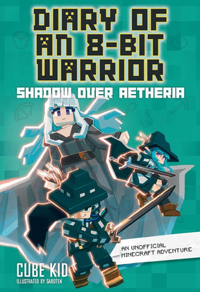 Andrews McMeel Publishing Graphic Novel Diary of an 8-Bit Warrior: Shadow Over Aetheria: An Unofficial Minecraft Adventure Volume 7 9781524892487 ING-9781524892487