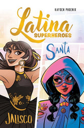 Andrews McMeel Publishing Graphic Novel Latina Superheroes 9781524892586 SS-9781524892586