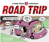 Andrews McMeel Publishing Graphic Novel Road Trip: A Baby Blues Collection Volume 42 9781524890414 ING-9781524890414