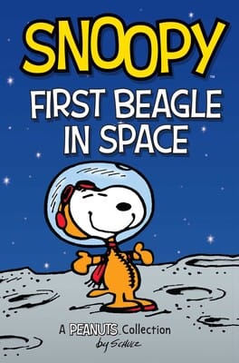 Andrews McMeel Publishing Graphic Novel Snoopy: First Beagle in Space 9781524855628 SS-55628