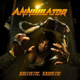 Annihilator Music > Vinyl Records Annihilator - Ballistic, Sadistic 190296876660 NVD76660.1
