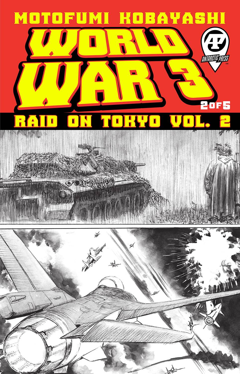 Antarctic Press Comic Books WORLD WAR 3 RAID ON TOKYO VOL 2 #2 (OF 5) 61072123046601511 SEP231414