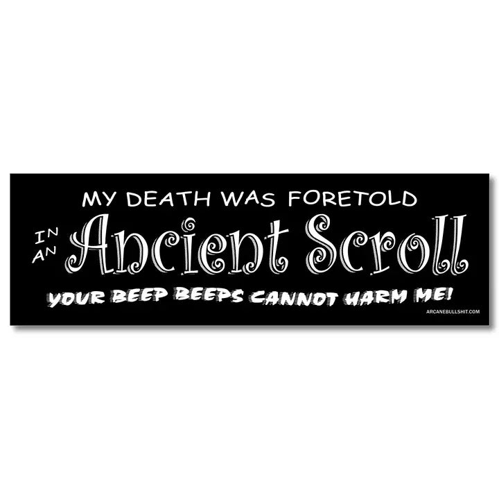 Arcane Bullshit Decor > Stickers Bumper Sticker - "Ancient Scroll" STI-BUMP-SCROLL STI-BUMP-SCROLL