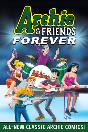 Archie Comic Publications Books Archie & Friends Forever 9781645769422 PRH-9781645769422