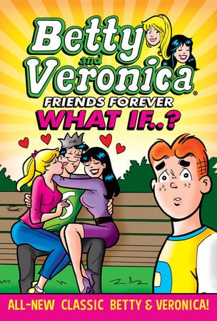 Archie Comic Publications Books Betty & Veronica: What If 9781645769194 PRH-9781645769194