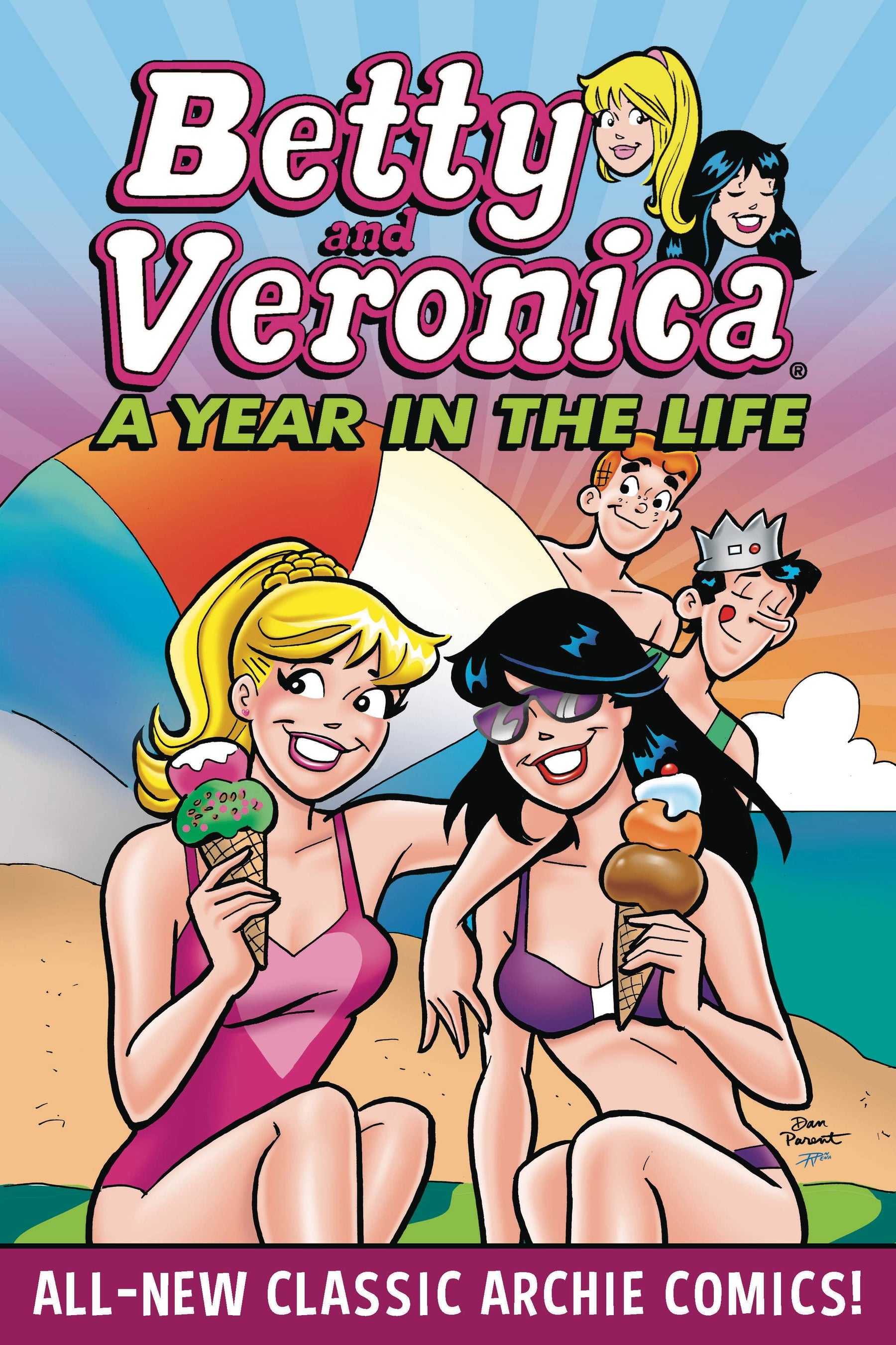 ARCHIE COMIC PUBLICATIONS Graphic Novel BETTY & VERONICA A YEAR IN THE LIFE TP 978164576829651299 APR241018