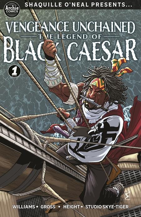 Archie Comics Publications Comic Books > Incentives SHAQUILLE ONEAL PRESENTS VENGEANCE UNCHAINED THE LEGEND OF BLACK CAESAR #1 (OF 5) CVR G INC 1:10 JAMAL IGLE FOIL VAR (Release Date: 10/07/2026) 76281625223200171 0826AC0635