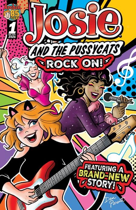 Archie Comics Publications Comic Books JOSIE AND THE PUSSYCATS ROCK ON (ONE SHOT) CVR A DAN PARENT (Release Date: 11/11/2026) 76281652626500111 0926AC0551