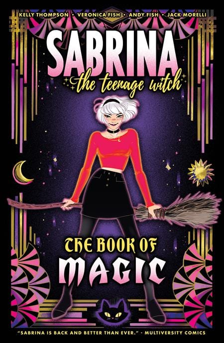 Archie Comics Publications Graphic Novel SABRINA THE TEENAGE WITCH THE BOOK OF MAGIC TP 9798889673200 0625AC458