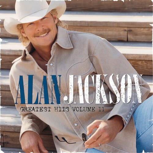 Arista Music > Compact Discs Alan Jackson - Greatest Hits, Vol. 2: and Some Other Stuff [CD] 828765486026 ARI54860.2