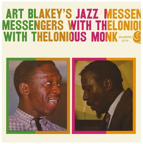 Blakey, Art & Jazz Messengers - Art Blakey's Jazz Messengers With Thelonious Monk