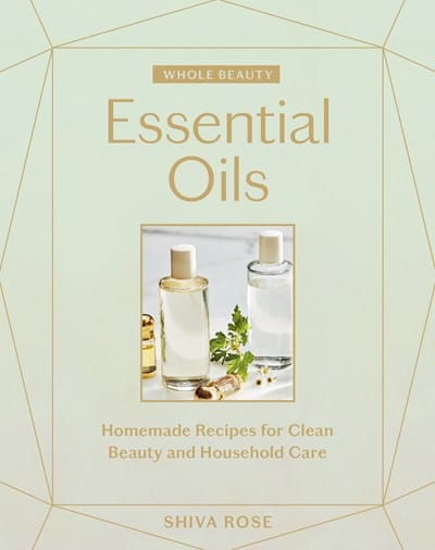 Artisan Books > Lifestyle > Diy Essential Oils: Whole Beauty - Homemade Recipes for Clean Beauty and Household Care - Hardcover 9781579659042 MC-26605