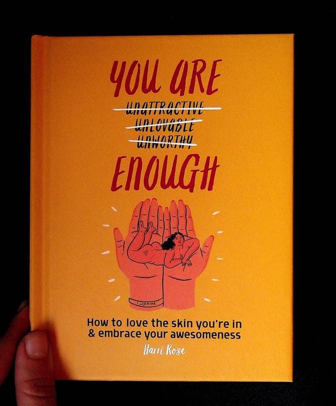 Aster Books > Lifestyle > Self-Help You Are Enough: How to love the skin you're in & embrace your awesomeness 9781783253203 MC-24000