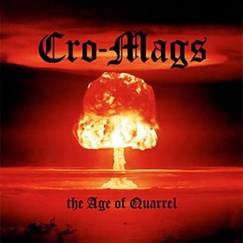 Astor Place Recs Music > Vinyl Records Cro-Mags - The Age of Quarrel 819376028842 APLC288B.1