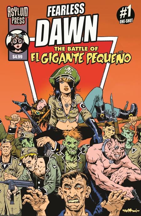 Asylum Press Comic Books FEARLESS DAWN THE BATTLE OF EL GIGANTE PEQUENO (ONE-SHOT) CVR B STEVE MANNION HELGAS CREW VAR (Release Date: 09/16/2026) 85005174307000121 0726AY0639