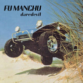 At the Dojo Music > Vinyl Records Fu Manchu - Daredevil (Indie Exclusive, Limited Edition, Colored Vinyl, Blue) 840526511679 ADOJ651167.1
