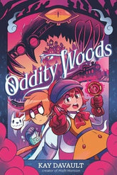 ATHENEUM BOOKS FOR YOUNG READE Graphic Novel Oddity Woods 9781665915847 SS-15847