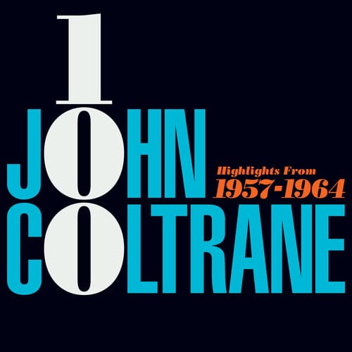 Atlantic Music > Vinyl Records John Coltrane - John Coltrane 100: Highlights From 1957-1964 (180 Gram Vinyl) 603497802753 ATL780275.1