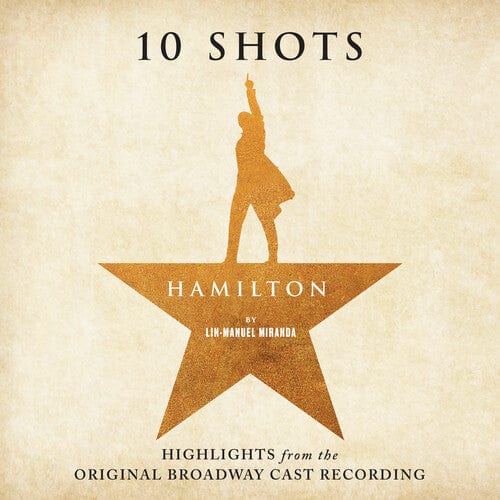 Atlantic Music > Vinyl Records MIRANDA / ODOM / SOO / DIGGS / JACKSON - Hamilton: 10 Shots (Highlights From The Original Broadway Cast Recording)(Cabinet's Battle Vinyl) (Colored Vinyl, Tan, Smoke) 603497812752 ATL812752.1