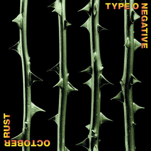 Atlantic Music > Vinyl Records Type O Negative - October Rust Vinyl (Brick & Mortar Exclusive) 603497824649 ATL824649.1