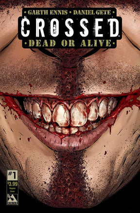 CROSSED DEAD OR ALIVE #1 (OF 2)