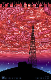 AVATAR PRESS INC Graphic Novel WARREN ELLIS BAD SIGNAL GN VOL 01 (MR) 82002300695310017 OCT022366