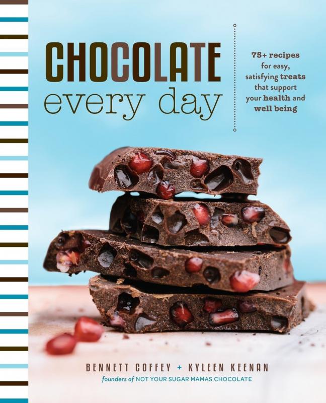 Chocolate Every Day: 85+ Plant-Based Recipes for Cacao Treats that Support Your Health and Well-Being (Hardcover)