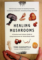 Healing Mushrooms: A Practical and Culinary Guide to Using Mushrooms for Whole Body Health (Paperback)