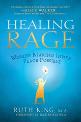 Avery Books > Lifestyle > Womens Issues Healing Rage: Women Making Inner Peace Possible - Paperback 9781592404063 MC-18150