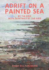 Avery Hill Publishing Graphic Novel ADRIFT ON A PAINTED SEA TP (MR) 9781910395820 0326AV0460
