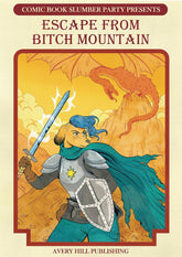 AVERY HILL PUBLISHING Graphic Novel ESCAPE FROM BITCH MOUNTAIN TP 9781910395448 MAR191525
