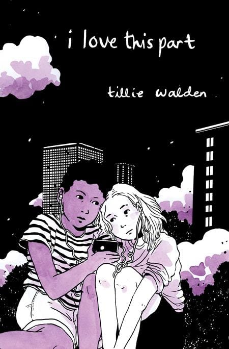 Avery Hill Publishing Graphic Novel I LOVE THIS PART 10TH ANNIVERSARY EDITION TP (Release Date: 09/30/2026) 9781917355346 0726AV0644