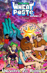 Avery Hill Publishing Graphic Novel INFINITE WHEATPASTE TP VOL 02 UNIVERSE SOL REMOTE (MR) 9781917355278 0326AV0466
