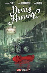 AWA Comic Books > Signed DEVIL'S HIGHWAY VOL 01 TP [SIGNED BY BEN PERCY] TE-0223AW829-SIGNED