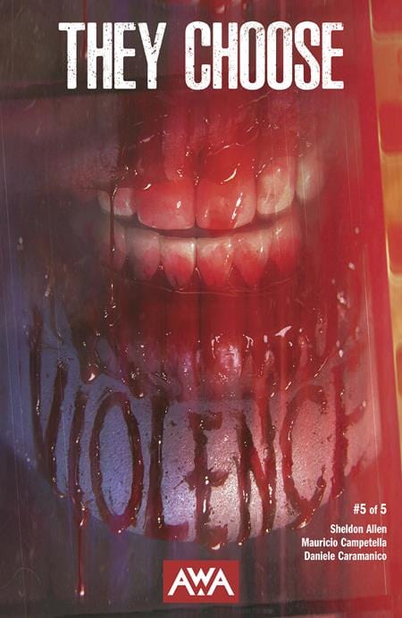 AWA Studios Comic Books THEY CHOOSE VIOLENCE #5 (OF 5) CVR A RAHZZAH (MR) 85001385475200511 0825AW0541