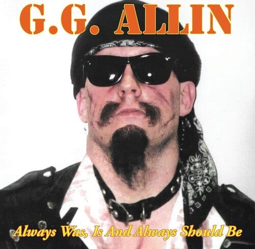 Aware One Records Music > Vinyl Records GG Allin -  Always Was, Is And Always Shall Be Vinyl 760137175131 AWAR17513.1