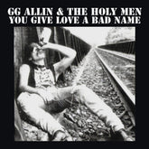 Aware One Records Music > Vinyl Records GG Allin - You Give Love A Bad Name Vinyl 760137175148 AWAR17514.1