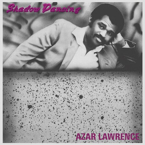 Azar Lawrence Music > Vinyl Records Lawrence, Azar - Shadow Dancing 804589493402 TIDL76.1