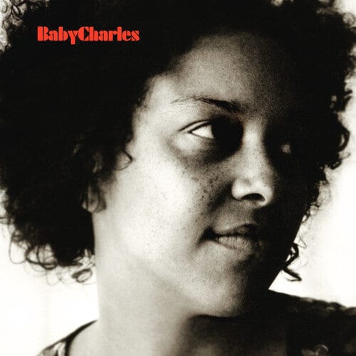 Baby Charles Music > Vinyl Records Baby Charles - Baby Charles, 15th Anniversary Edition 5050580794962 RKKS90.1