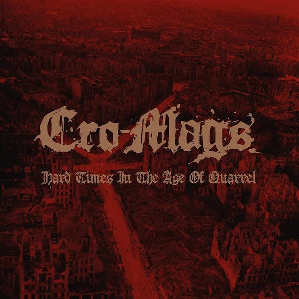 Cro-Mags - Hard Times in the Age of Quarrel Vol. 2 (Clear Vinyl)